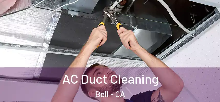 AC Duct Cleaning Bell - CA